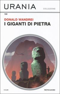 I giganti di pietra by Donald Wandrei