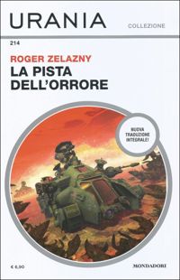 La pista dell'orrore by Roger Zelazny