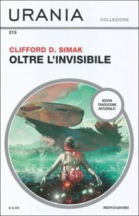 Oltre l'invisibile by Clifford D. Simak
