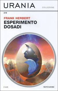 The Dosadi Experiment by Frank Herbert