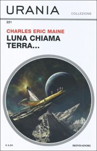 Luna chiama Terra... by Charles Eric Maine