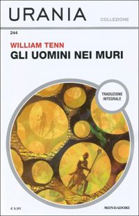 Gli uomini nei muri by William Tenn