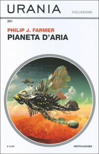 Pianeta d'aria by Philip J. Farmer