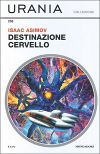 Destinazione cervello by Isaac Asimov