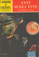 Anni senza fine by Clifford D. Simak