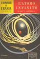 L'atomo infinito by John W. Campbell Jr.