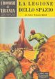La legione dello spazio by Jack Williamson