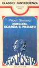 Quellen, guarda il passato by Robert Silverberg