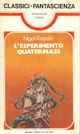 L'esperimento Quatermass by Nigel Kneale