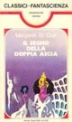 Il segno della doppia ascia by Margareth St. Clair