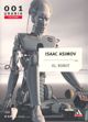 Io, Robot by Isaac Asimov