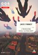 L'invasione degli ultracorpi by Jack Finney