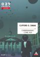 Camminavano come noi by Clifford D. Simak
